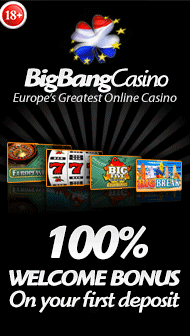 Big Bang Casino - Europe's Greatest Online Casino: Subscribe now to receive your 100% depositbonus